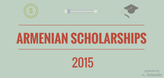 Armenian Scholarships 2015 - The Armenite